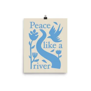 Peace Like A River Blue (Print)