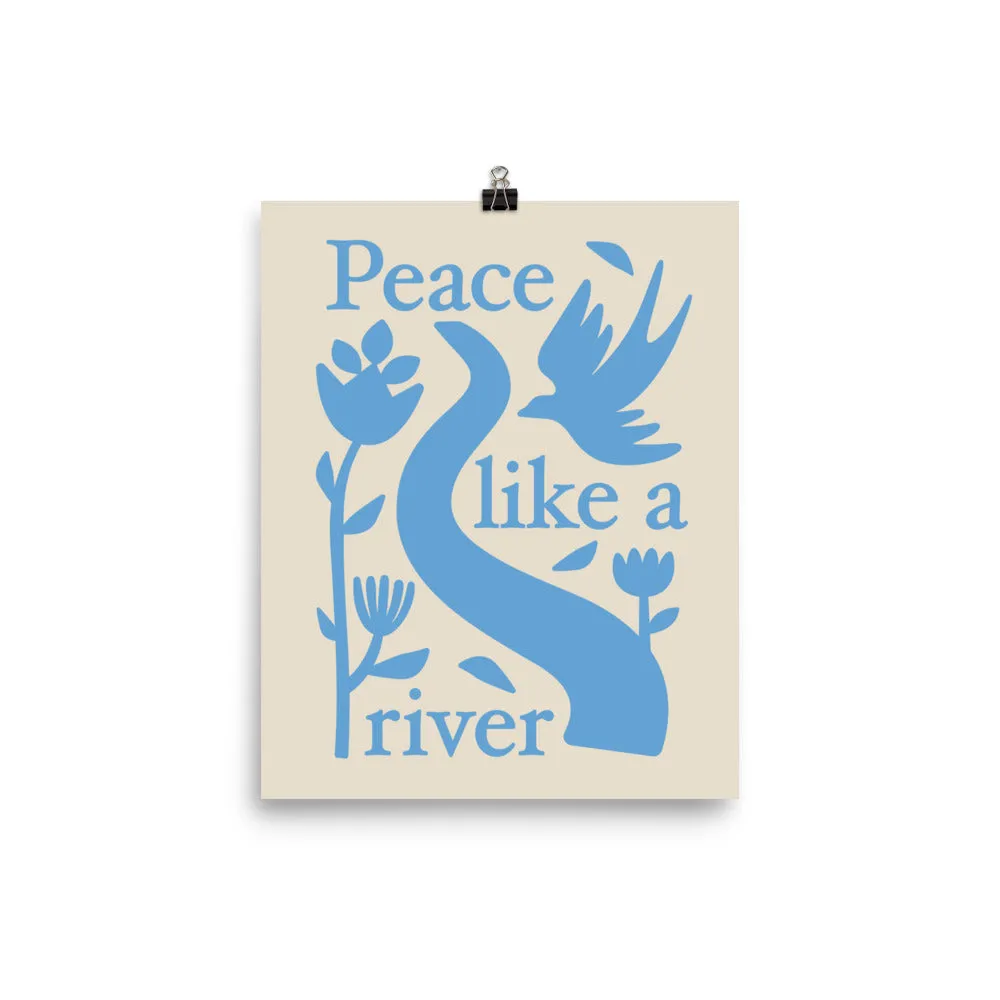 Peace Like A River Blue (Print)