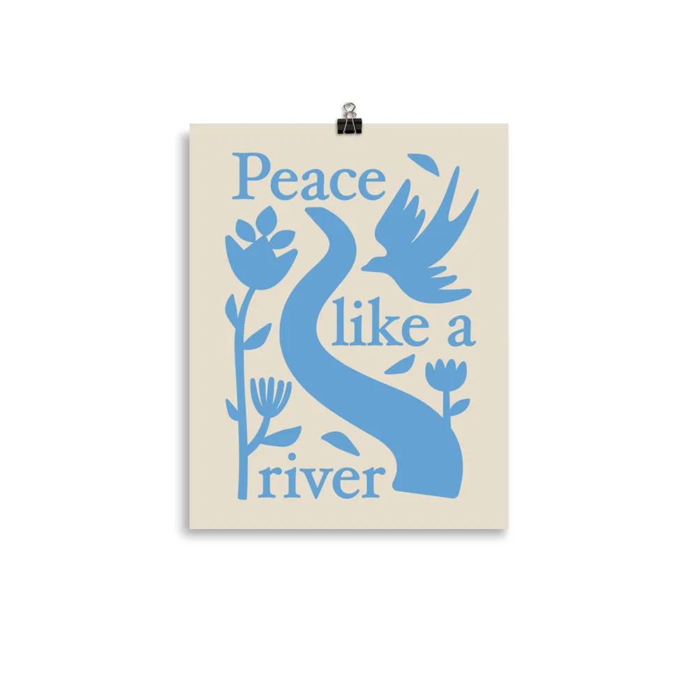 Peace Like A River Blue (Print)