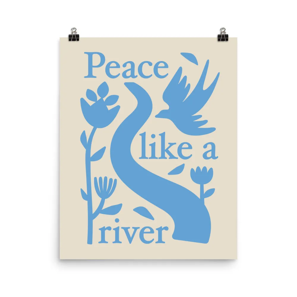 Peace Like A River Blue (Print)