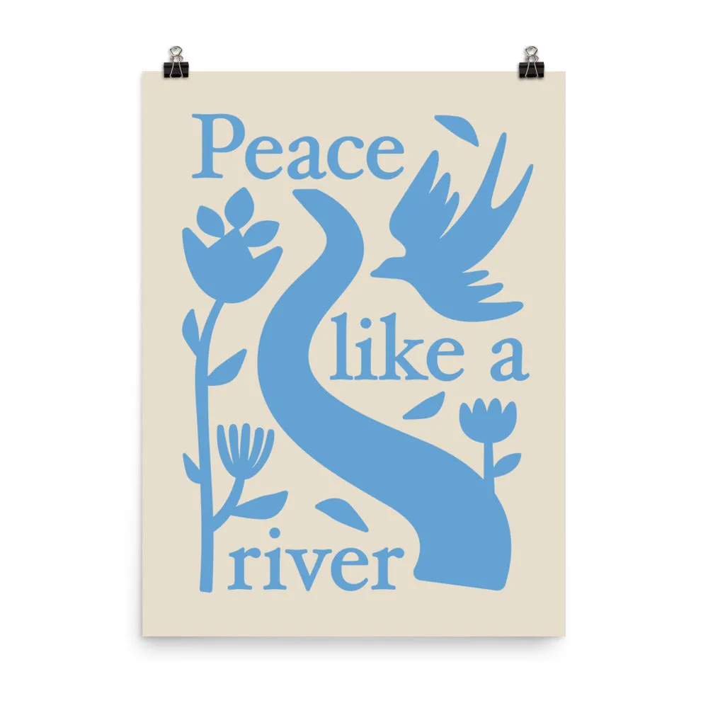 Peace Like A River Blue (Print)